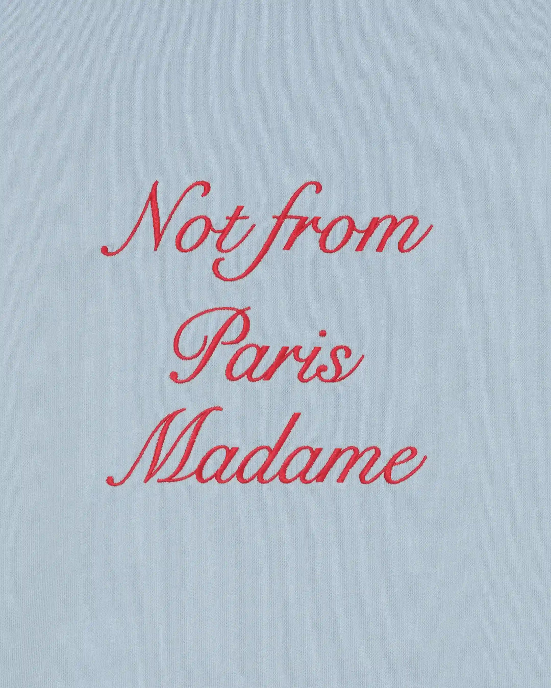 Drôle De Monsieur Sweatshirt Slogan Calligraphy